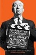 Cover of It's Only a Movie