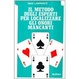 Cover of Il metodo degli esperti per localizzare gli onori mancanti
