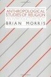 Cover of Anthropological Studies of Religion