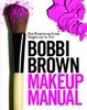 Cover of Bobbi Brown Makeup Manual