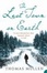 Cover of "The Last Town on Earth"