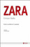 Cover of Zara. Come si confeziona il successo