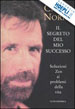 Cover of Il segreto del mio successo
