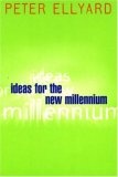 Ideas for the New Millennium