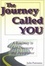 Cover of "The Journey Called You"
