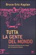 Cover of Tutta la gente del mondo