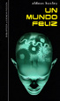Cover of Un mundo feliz