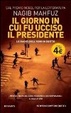 Cover of Il giorno in cui fu ucciso il presidente