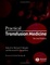 Cover of "Practical Transfusion Medicine"