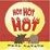 Cover of Oscar and Arabella Hot Hot Hot
