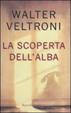 Cover of La scoperta dell'alba