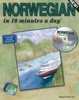 Cover of NORWEGIAN in 10 minutes a day® with CD-ROM