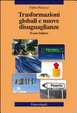 Cover of Trasformazioni globali e nuove disuguaglienze. Il caso italiano