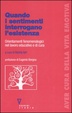 Cover of Quando i sentimenti interrogano l'esistenza