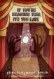 Cover of If You're Reading This, It's Too Late