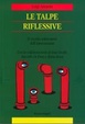 Cover of Le talpe riflessive