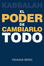 Cover of Kabbalah: El Poder de Cambiarlo Todo