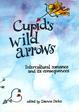 Cover of Cupid's wild arrows