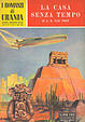 Cover of La casa senza tempo
