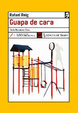 Cover of Guapa de cara