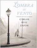 L'ombra del vento Edizione speciale illustrata