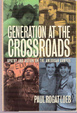 Cover of Generation at the Crossroads