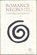 Cover of Romance negro e outras histórias