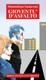 Cover of Gioventù d'asfalto