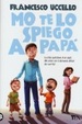 Cover of Mo' te lo spiego a papà