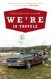 Cover of We're In Trouble