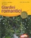 Cover of Giardini romantici. I colori e i profumi del sogno