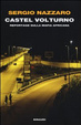 Cover of Castel Volturno. Reportage sulla mafia africana