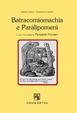 Cover of Batracomiomachia e Paralipomeni