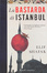 Cover of "La bastarda di Istanbul"