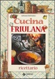 Cover of Cucina friulana