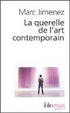 Cover of La querelle de l'art contemporain