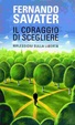 Cover of Il coraggio di scegliere
