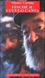 Cover of Finchè il cuculo canta