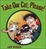 Cover of Take Our Cat, Please
