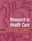 Cover of Research in Health Care