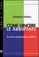 Cover of Come vincere le abbuffate: un nuovo programma scientifico