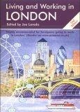 Living & Working in London : A Survival Handbook (Living and Working)
