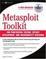 Cover of 'Metasploit Toolkit for Penetration Testing, Exploit Development, and Vulnerability Research'