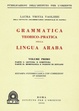 Cover of Grammatica teorico-pratica della lingua araba