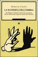 Cover of La scoperta dell'ombra