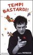Cover of Tempi bastardi!