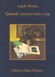 Cover of Quando internet non c'era