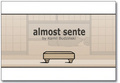 Almost Sente