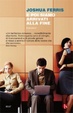 Cover of E poi siamo arrivati alla fine