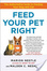 Cover of Feed Your Pet Right